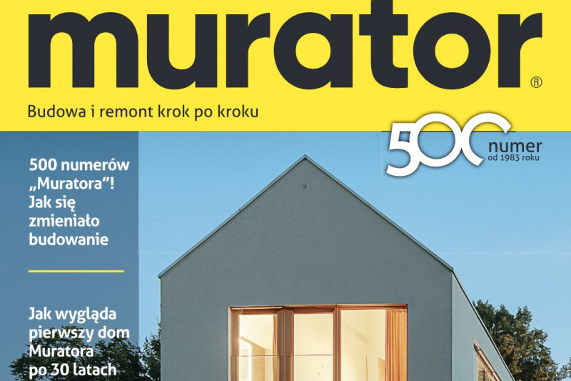 500. wydanie "Muratora" wsparte kampanią reklamową