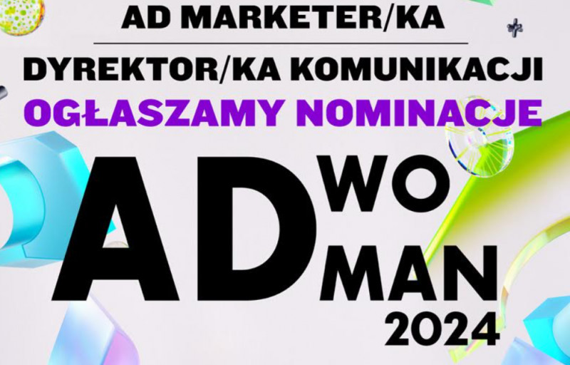 Ogłaszamy nominowanych AD WO/MAN 2024 w kategoriach AD Marketer oraz Dyrektor Komunikacji